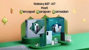 Galaxy A07–A17 Hadir di Bulan Ramadhan